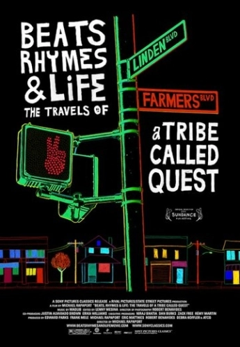 Биты, рифмы и жизнь: Путешествия группы A Tribe Called Quest () смотреть онлайн